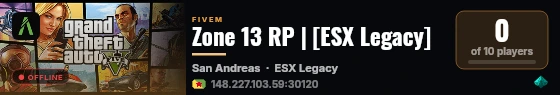 Zone 13 RP | [ESX Legacy] live status badge