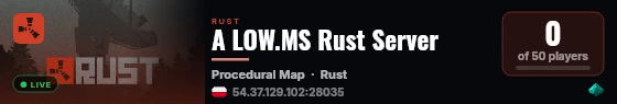A LOW.MS Rust Server live status badge