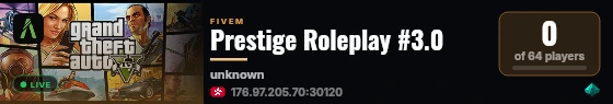 Prestige Roleplay #3.0 live status badge