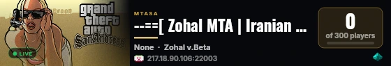 --==[ Zohal MTA | Iranian RPG Server ] ==-- live status badge