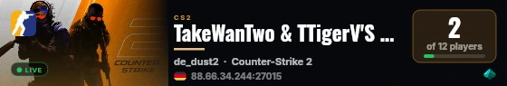 TakeWanTwo & TTigerV'S Community Gaming live status badge