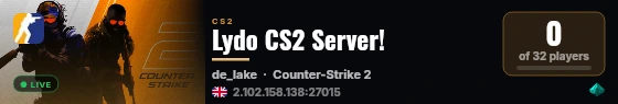 Lydo CS2 Server! live status badge