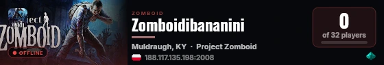 Zomboidibananini live status badge