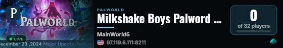 Milkshake Boys Palword Server live status badge