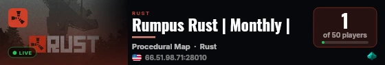 Rumpus Rust | Monthly | live status badge