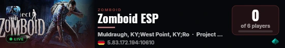 Zomboid ESP live status badge