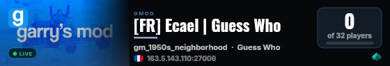 [FR] Ecael | Guess Who live status badge