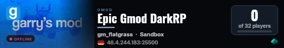 Epic Gmod DarkRP live status badge