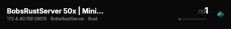 BobsRustServer 50x | Mini | Kits | TP | Skins live status badge