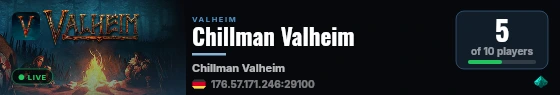 Chillman Valheim live status badge