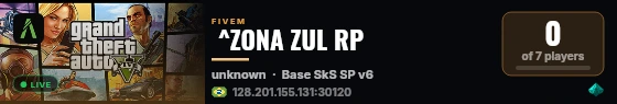  ^ZONA ZUL RP live status badge