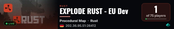 EXPLODE RUST - EU Dev live status badge