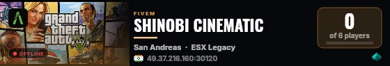 SHINOBI CINEMATIC live status badge