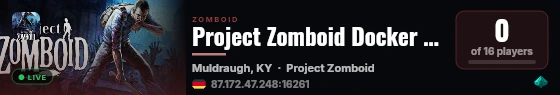 Project Zomboid Docker Server live status badge