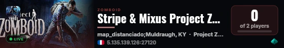Stripe & Mixus Project Zomboid Server live status badge