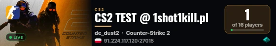 CS2 TEST @ 1shot1kill.pl live status badge