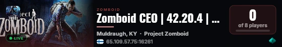 Zomboid CEO | 42.20.4 | Persistent Spring live status badge