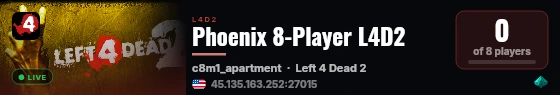 Phoenix 8-Player L4D2 live status badge