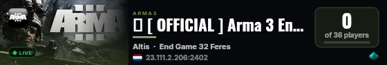 � [ OFFICIAL ] Arma 3 EndGame by Bohemia Interactive (EU) #02 live status badge