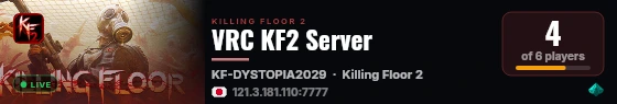 VRC KF2 Server live status badge
