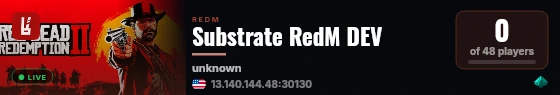 Substrate RedM DEV live status badge