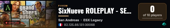 SixNueve ROLEPLAY - SERVEUR FRANÇAIS live status badge