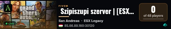  Szipiszupi szerver | [ESX Legacy] live status badge