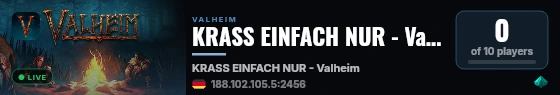 KRASS EINFACH NUR - Valheim live status badge