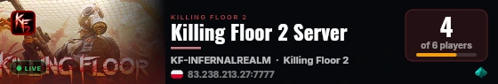 Killing Floor 2 Server live status badge