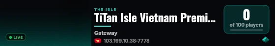 [SEA/VN] TiTan Isle Vietnam Premium | VOIP | Dino AI live status badge