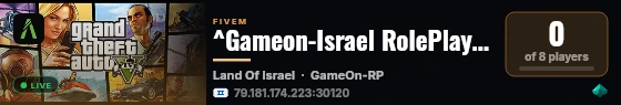^Gameon-Israel RolePlay - Serious RP live status badge