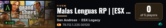 Malas Lenguas RP | [ESX Legacy] live status badge