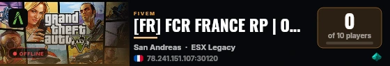 [FR] FCR FRANCE RP | OUVERT-Recrutement ILLEGAL ET FORCE DE L'ORDRE live status badge