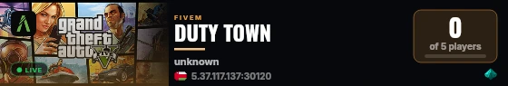 DUTY TOWN live status badge