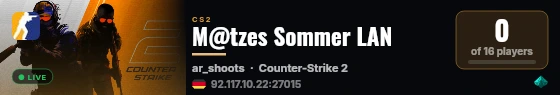 M@tzes Sommer LAN live status badge