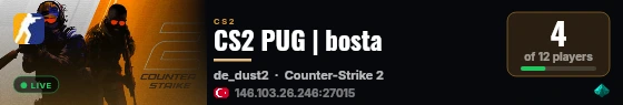 CS2 PUG | bosta live status badge