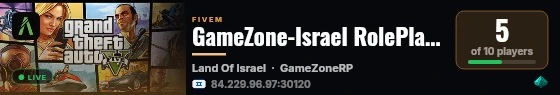GameZone-Israel RolePlay - Serious RP live status badge