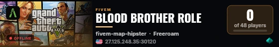 BLOOD BROTHER ROLE live status badge