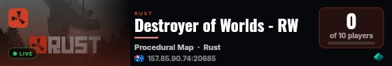 Destroyer of Worlds - RW live status badge