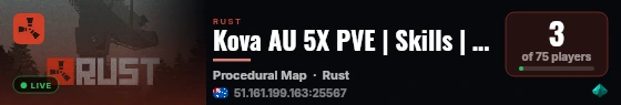 Kova AU 5X PVE | Skills | Raidable Bases | live status badge