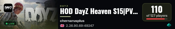 HOD DayZ Heaven S15|PVE ONLY|AI City|Helis|Quests|Airdrops|Fort live status badge