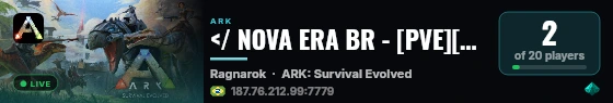 </ NOVA ERA BR - [PVE][10X] - RAGNAROK  /> - (v358.24) live status badge