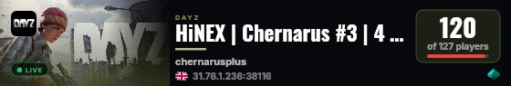 HiNEX | Chernarus #3 | 4 MAX live status badge