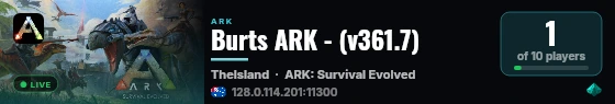 Burts ARK - (v361.7) live status badge