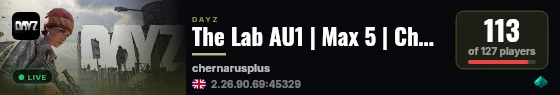 The Lab AU1 | Max 5 | Chernarus | dayzthelab.com live status badge
