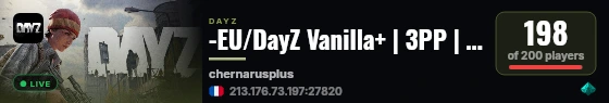 -EU/DayZ Vanilla+ | 3PP | PVP+ live status badge