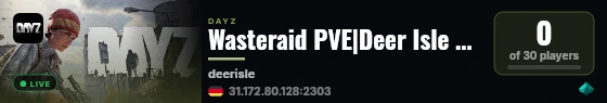Wasteraid PVE|Deer Isle 6.0 exp| live status badge