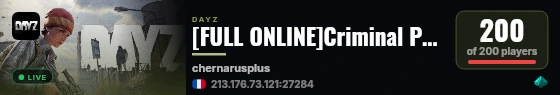 [FULL ONLINE]Criminal PVP/PVE CUSTOM BUILDING | Quests | Cars | Trader | 20x Loot | Chenarus live status badge