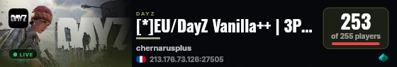 [*]EU/DayZ Vanilla++ | 3PP | PVP+ live status badge