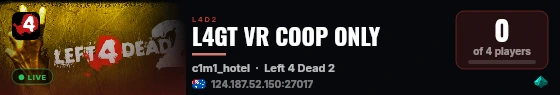 L4GT VR COOP ONLY live status badge